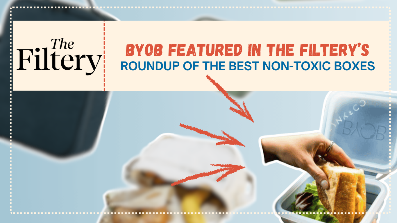 Why BYOB Made the List of Top Non-Toxic Lunch Boxes